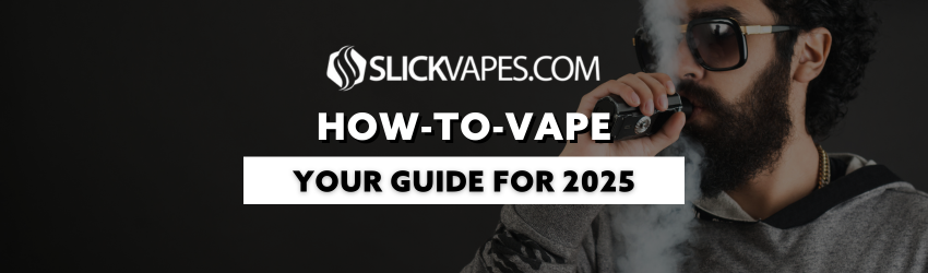 How To Vape: Your Guide for 2026