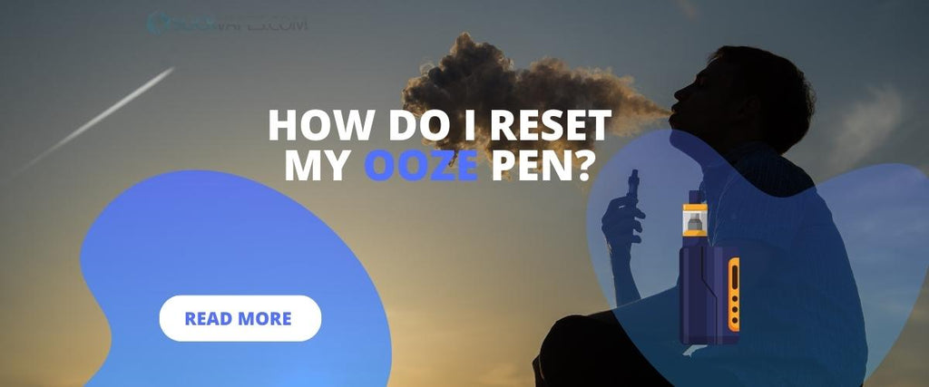How do i reset my ooze pen?
