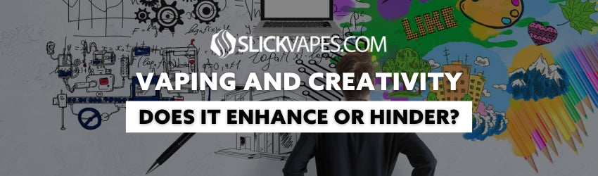 Vaping and Creativity: Does It Enhance or Hinder?